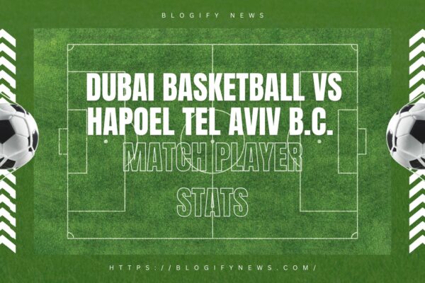 dubai basketball vs hapoel tel aviv b.c. match player stats