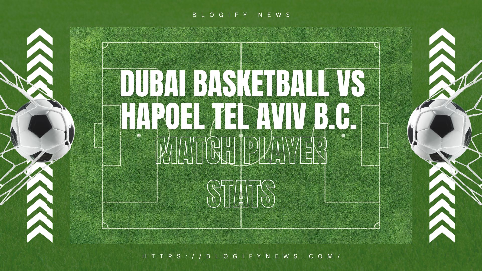 dubai basketball vs hapoel tel aviv b.c. match player stats